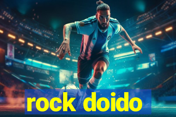rock doido